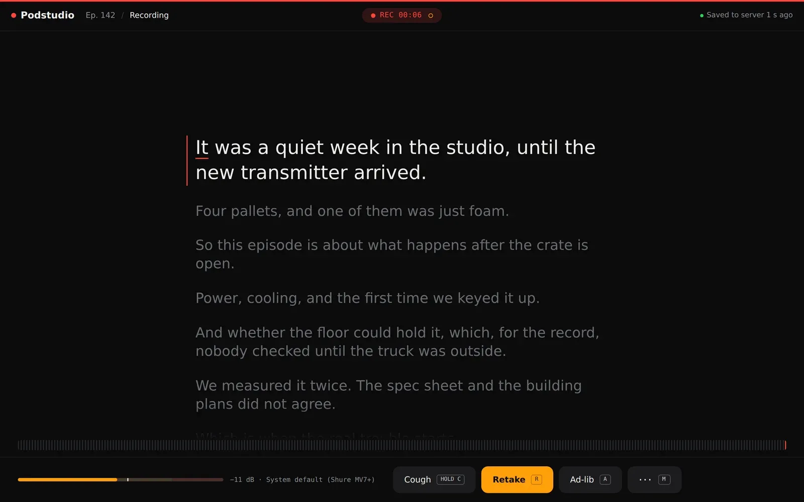 Podstudio recording: the current line of the script is marked, the level meter sits in the target zone, and Cough, Retake and Ad-lib are one key away